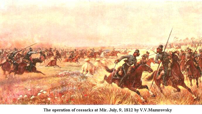 The operation of cossacks at Mir. July,9,1812. by V.V.Mazurovsky